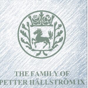 The Family of Petter Hällström IX - The family history in English