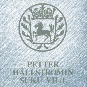 PDF Sukukirja VII osa 1 - Carl Hällström ja Katariina Jussila ja historiaa Elisabet Arinin taustasta